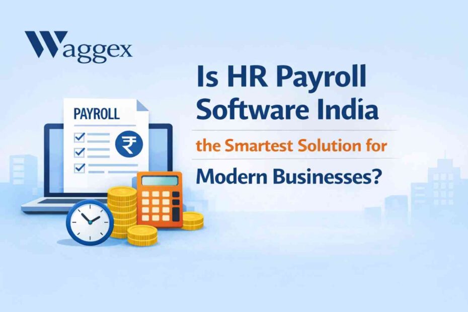 IsHRPayrollSoftwareIndiatheSmartestSolutionforModernBusinesses